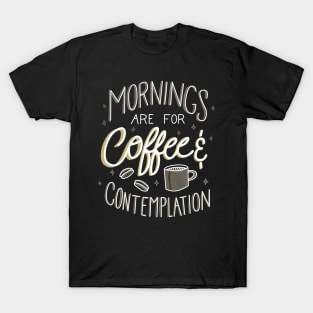 Stranger Mornings T-Shirt